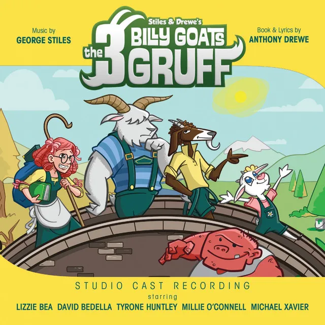 Finale - The Grass Is Always Greener / We're the Billy Goats Gruff (Reprise)