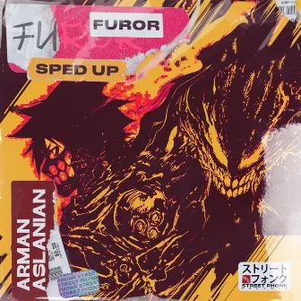 Furor (Sped Up) by Arman Aslanian