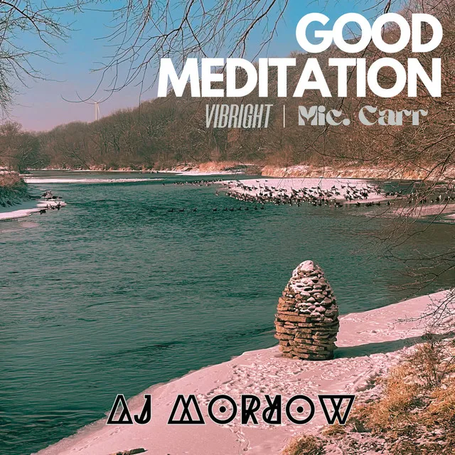 Good Meditation