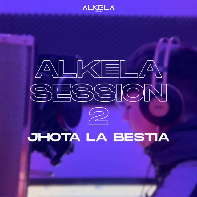 Alkela Session 2