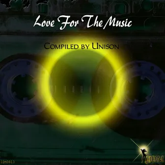 Love for the Music (Compiled by Unison) by Unison