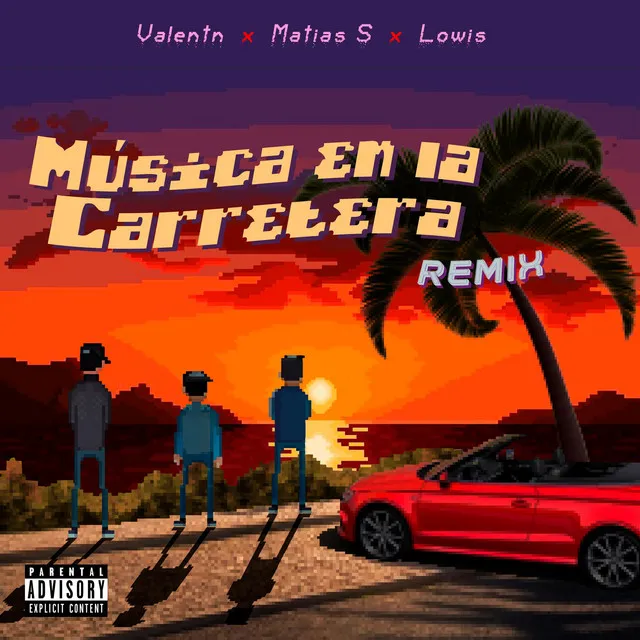 Musica En La Carretera - Remix