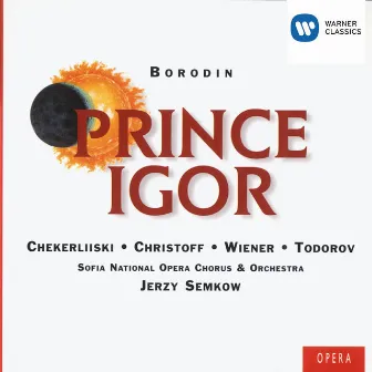 Borodin: Prince Igor by Sofia National Opera Theater Orchestra