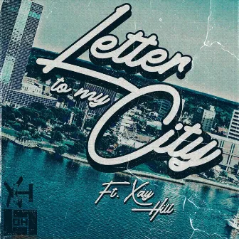 Letter To My City by L-OH-L