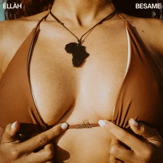 Besame by ÉLLÀH