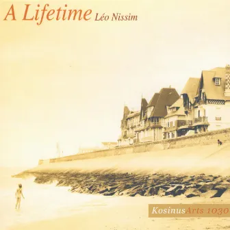 A Lifetime by Leo Nissim