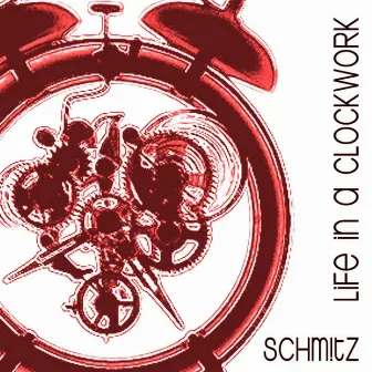 Life in a Clockwork by n/a