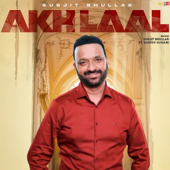 Akh Laal by Surjit Bhullar