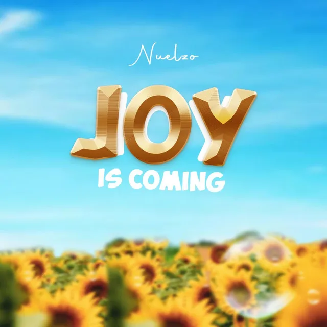 Joy is Coming