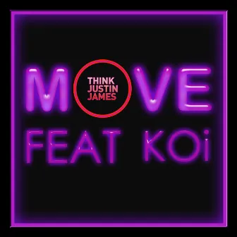 Move by THINKjustinjames