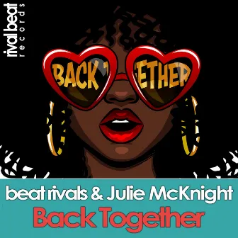 Back Together by Julie McKnight