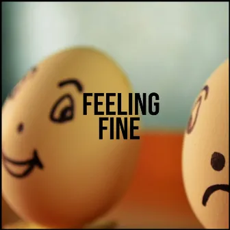 Feeling Fine by Unknown Artist