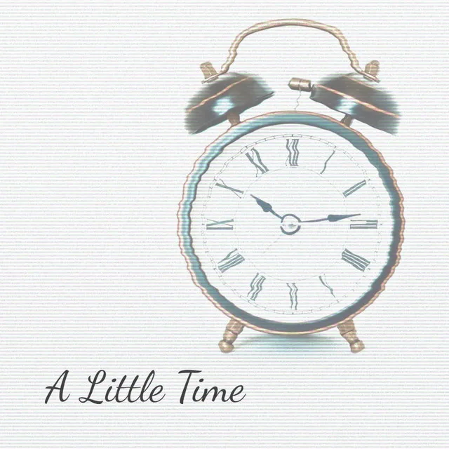 A Little Time