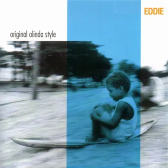 Original Olinda Style by Banda Eddie