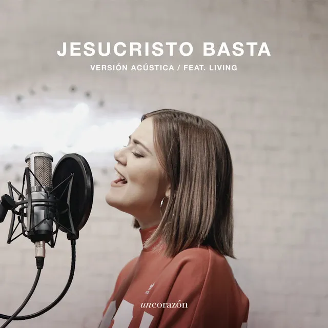 Jesucristo Basta - Versión Acústica