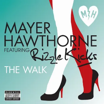 The Walk by Mayer Hawthorne