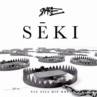 SĒKI by SNARE