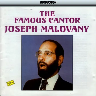 Malovany, Joseph: Cantor of the Fifth Avenue Synagogue in New York by Joseph Malovany