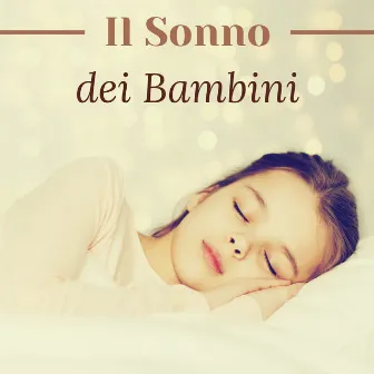 Il sonno dei bambini - ninne nanne per i cuccioli, musica rilassante, dormono da soli by Ninne Nanne 101