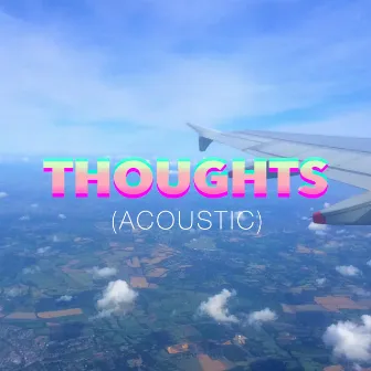 Thoughts (Acoustic) by Jack Patrick