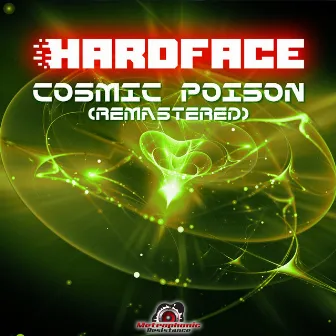 Cosmic Poison by Hardface