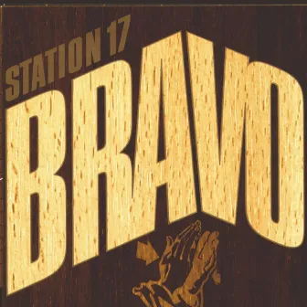 Bravo by Station 17