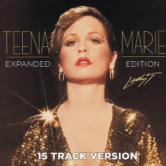 Lady T (Expanded Edition 15 Track Version) by Teena Marie