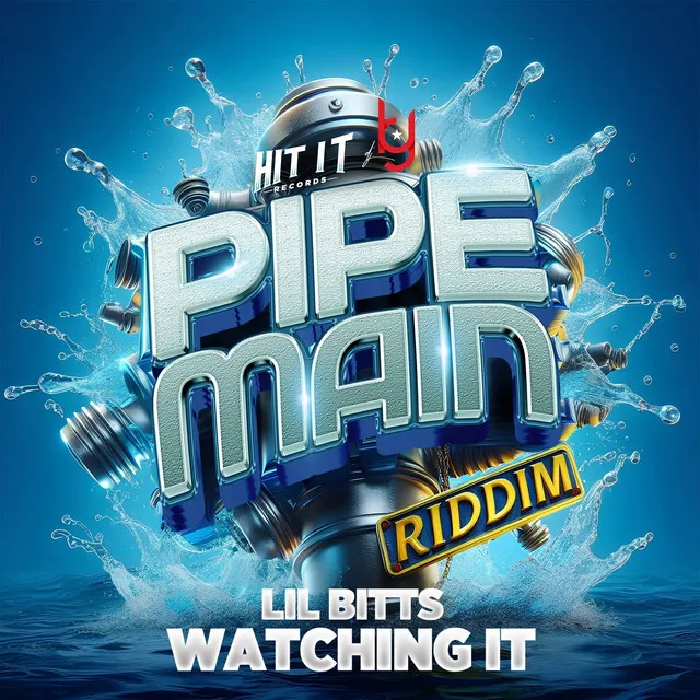 Watching It (Pipe Main Riddim)