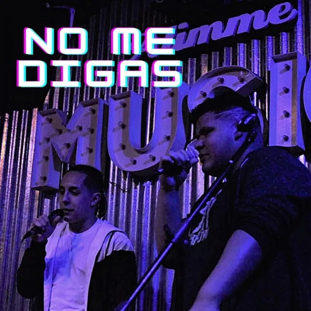 No me digas