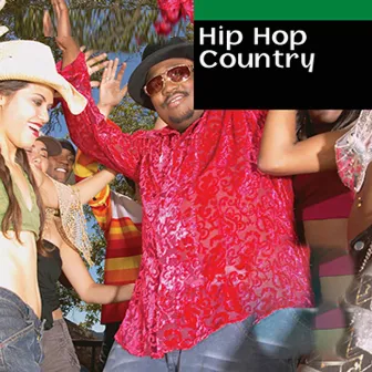 Hip Hop Country by W.C.P.M.