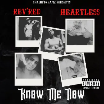 Know Me Now by Rev’Red