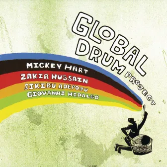 Global Drum Project by Mickey Hart