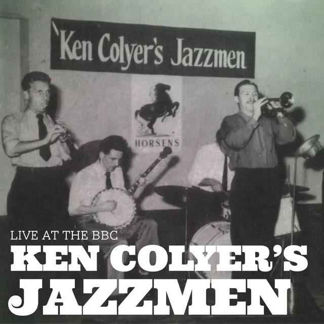 Ken Colyer's Jazzmen Live At the Bbc