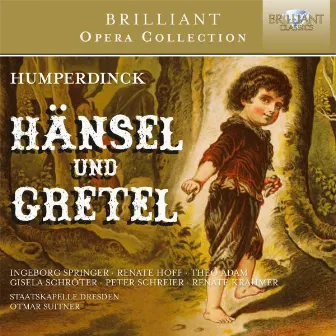 Humperdinck: Hänsel und Gretel by Renate Krahmer