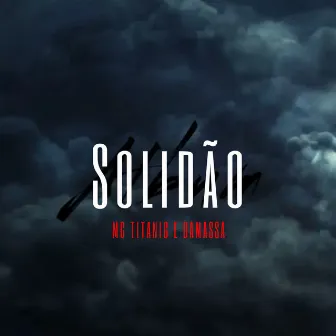 Solidão by Damassa