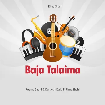 Baja Talaima by Durgesh Karki