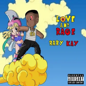 Love And Rage by Baby Kay