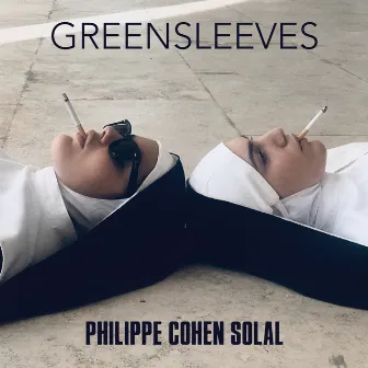 Greensleeves by Philippe Cohen Solal