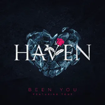 Been You by Haven