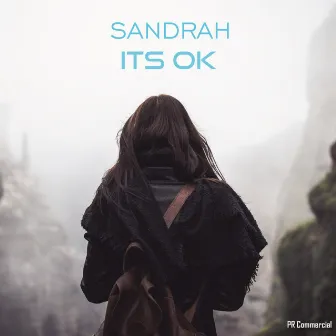 Its ok by Sandrah