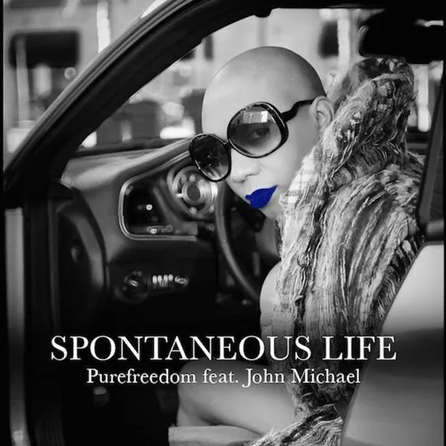 Spontaneous Life (feat. John Michael)