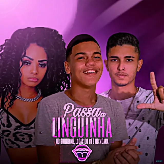 Passa a Linguinha (feat. Mc Moana)