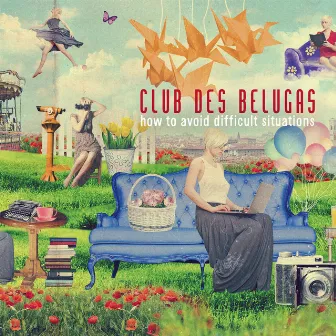 How to Avoid Difficult Situations by Club des Belugas