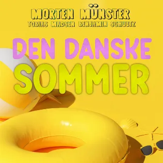 Den Danske Sommer by Morten Münster