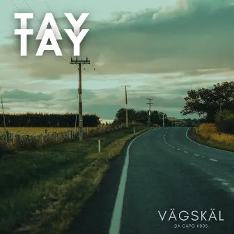 Vägskäl by Tay Tay