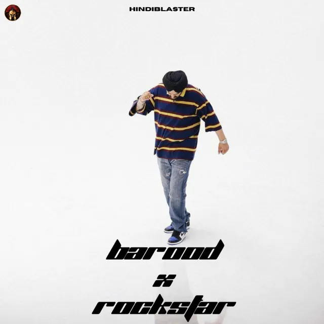 Barood X Rockstar