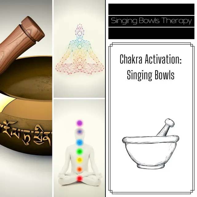 Chakra Activation, Singing Bowls