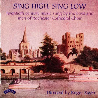 Sing High, Sing Low by Roger Sayer