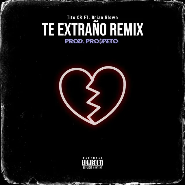 Te Extraño (Remix)