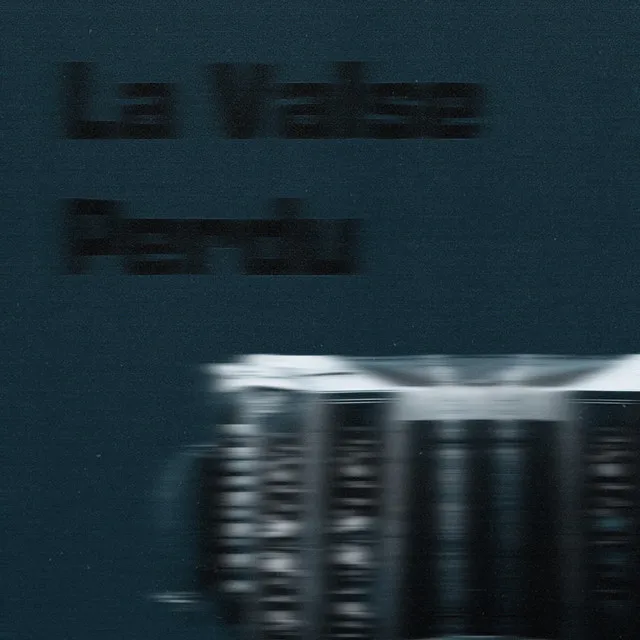 La Valse Perdu (Slowed + Reverb)